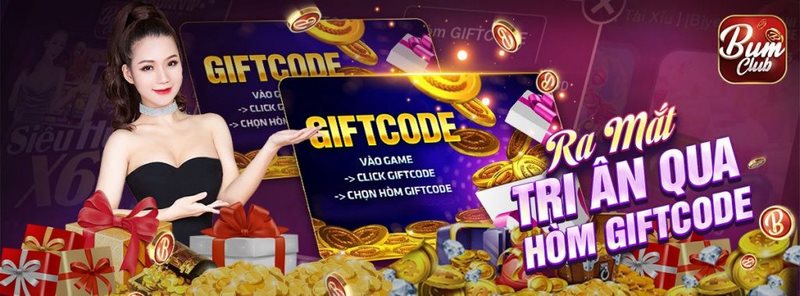 Tổng hợp chương trình giftcode Bum club